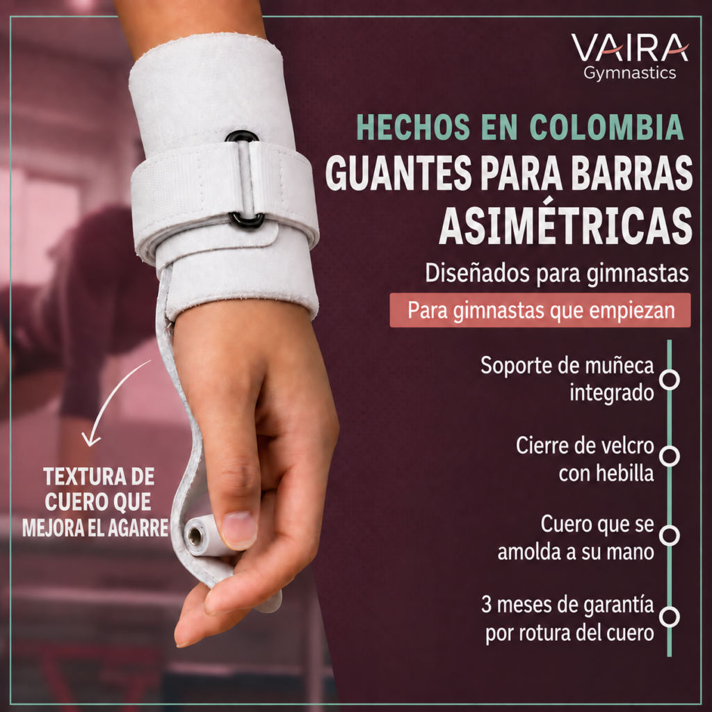 Guantes Vaira para barras asimétricas, hechos en Colombia, con 3 meses de garantía